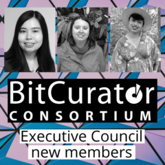 BitCurator Consortium Executive Council new members, with photos of Shelly Black, Emily Somers, and Elena Colón-Marrero